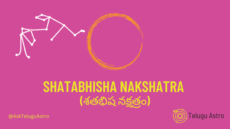 Shatabhisha Nakshatra Horoscope Nature, Characteristics, Career, Job, Health & other details