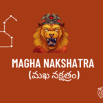 Magha Nakshatra Horoscope Nature, Characteristics, Career, Job, Health & other details