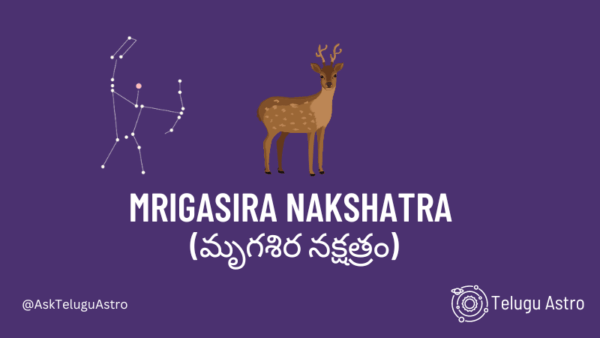 Mrigasira Nakshatra Horoscope Nature, Characteristics, Career, Job, Health